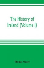 history of Ireland (Volume I)