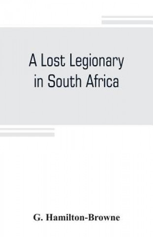 lost legionary in South Africa