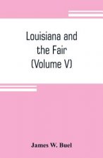 Louisiana and the Fair