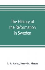 history of the Reformation in Sweden