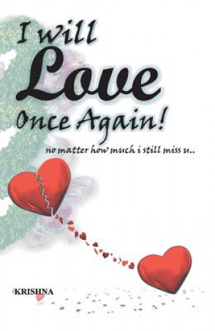 I Will Love Once Again..