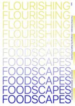 Flourishing Foodscapes: Design for City-Region Food Systems