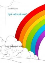 Syö sateenkaari!
