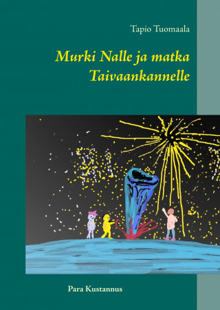 Murki Nalle ja matka Taivaankannelle