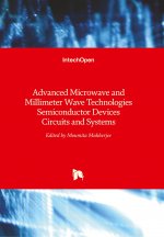 Advanced Microwave and Millimeter Wave Technologies