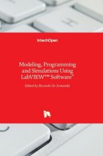 Modeling, Programming and Simulations Using LabVIEW(TM) Software