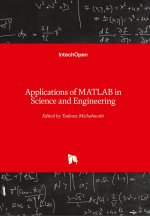 Applications of MATLAB in Science and Engineering