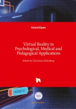 Virtual Reality in Psychological, Medical and Pedagogical Applications