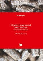 Liquid, Gaseous and Solid Biofuels