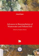 Advances in Bioremediation of Wastewater and Polluted Soil