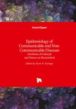 Epidemiology of Communicable and Non-Communicable Diseases