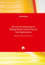 Recent Developments in Sliding Mode Control