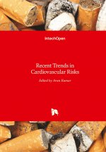 Recent Trends in Cardiovascular Risks