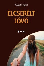 Elcserélt Jövö