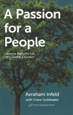 A Passion for a People: Lessons from the Life of a Jewish Educator