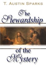 Stewardship of the Mystery