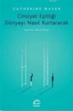 Cinsiyet Esitligi Dünyayi