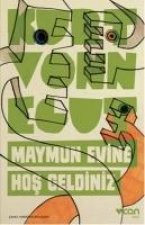 Maymun Evine Hos Geldiniz