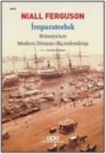 Imparatorluk Britanyanin Modern Dünyayi Bicimlendirisi