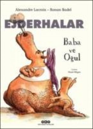 Baba ve Ogul - Ejderhalar