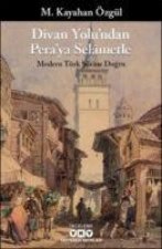 Dvan Yolundan Peraya Selametle