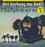 Biri Korkunc Mu Dedi - Teonun Hayati 3