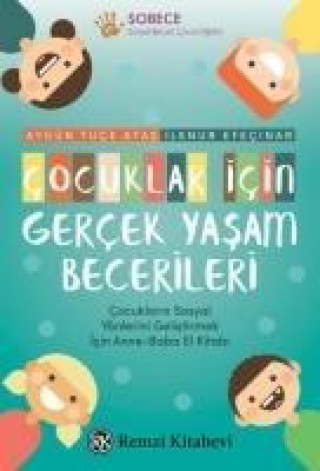 Cocuklar icin Gercek Yasam Becerileri