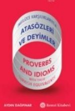 Atasözleri ve Deyimler Ingilizce Karsiliklariyla