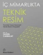 Ic Mimarlikta Teknik Resim