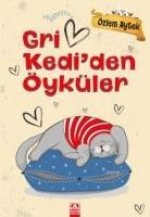 Gri Kediden Öyküler