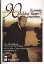 90. Yasinda Haldun Taneri Anarken...