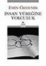 Insan Yüregine Yolculuk