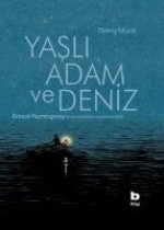 Yasli Adam ve Deniz