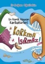 Korkma Isirmaz