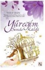 Yüregim Sende Kaldi