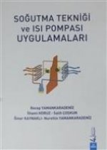 Sogutma Teknigi ve Isi Pompasi Uygulamalari