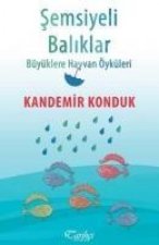 Semsiyeli Baliklar