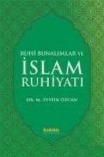 Ruhi Bunalimlar ve Islam Ruhiyati