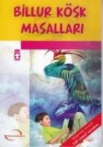 Billur Kösk Hikayeleri