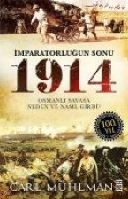Imparatorlugun Sonu 1914