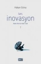Sahi, Inovasyon Neden Bize Bu Kadar Uzak