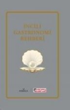Incili Gastronomi Rehberi