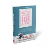 Mutlu Ailelerin 101 Sirri