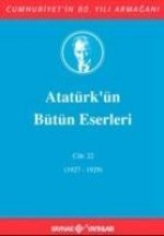 Atatürkün Bütün Eserleri Cilt 22