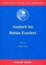 Atatürkün Bütün Eserleri Cilt 24