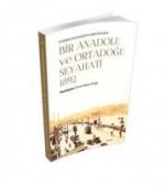 Istanbuldan Bagdata Mektuplarla - Bir Anadolu Ve Ortadogu Seyahati 1892