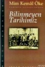 Bilinmeyen Tarihimiz
