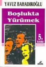 Boslukta Yürümek