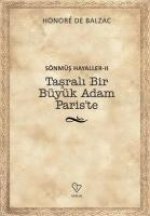 Tasrali Bir Büyük Adam Pariste