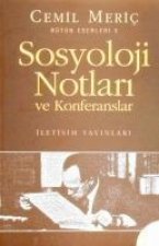 Sosyoloji Notlari ve Konferanslari